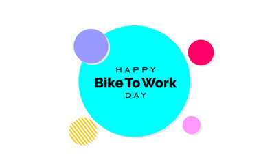 Bike To Work Day Holiday Concept