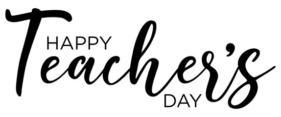 Happy Teacher's Day – Calligraphy brush text banner with transparent background