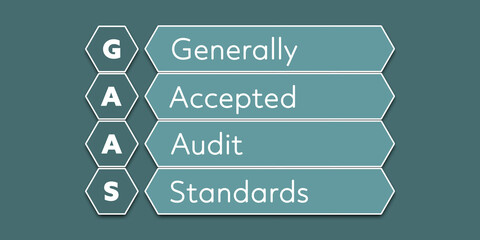 GAAS Generally Accepted Audit Standards. An abbreviation of a financial term. Illustration isolated on blue green background