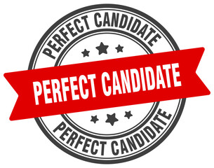 Obraz premium perfect candidate stamp. perfect candidate label on transparent background. round sign