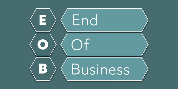 EOB End of business. An Acronym Abbreviation of a financial term. Illustration isolated on cyan blue green background