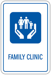 Family clinic sign