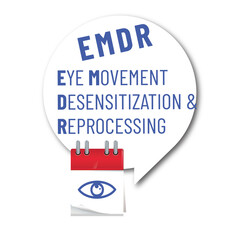 EMDR. - Eye Movement Desensitization and Reprocessing  therapy concept. A psychotherapy treatment for people who had traumatic experiences