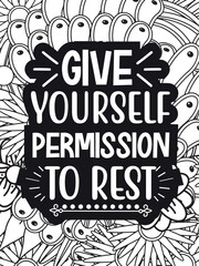 Inspirational Quotes Flower Coloring Page Beautiful black and white illustration for adult coloring book