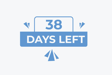 38 days to go countdown template. 38 day Countdown left days banner design. 38 Days left countdown timer
