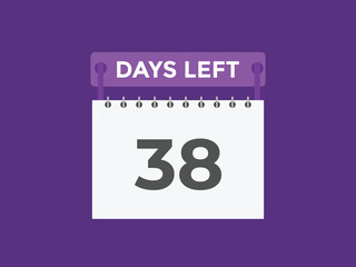 38 days to go countdown template. 38 day Countdown left days banner design. 38 Days left countdown timer
