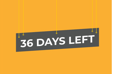 36 days to go countdown template. 36 day Countdown left days banner design. 36 Days left countdown timer
