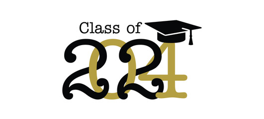 Class of 2024, word lettering script banner Congrats Graduation lettering with academic cap