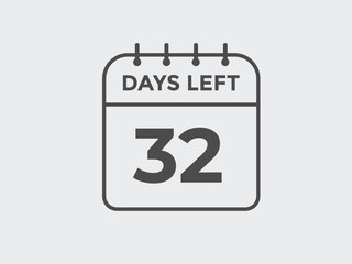 32 days to go countdown template. 32 day Countdown left days banner design. 32 Days left countdown timer