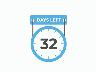 32 days to go countdown template. 32 day Countdown left days banner design. 32 Days left countdown timer