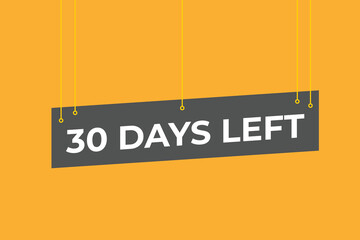 30 days to go countdown template. 30 day Countdown left days banner design. 30 Days left countdown timer
