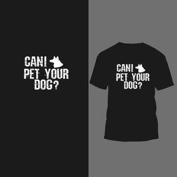 cani pet your dog?