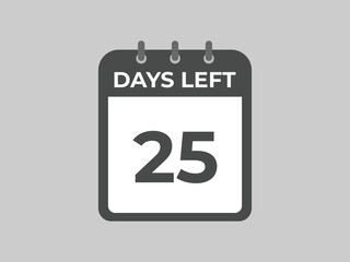 25 days to go countdown template. 25 day Countdown left days banner design. 25 Days left countdown timer
