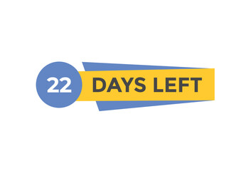 22 days to go countdown template. 22 day Countdown left days banner design. 22 Days left countdown timer

