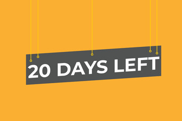 20 days to go countdown template. 20 day Countdown left days banner design. 20 Days left countdown timer
