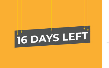 16 days to go countdown template. 16 day Countdown left days banner design. 16 Days left countdown timer
