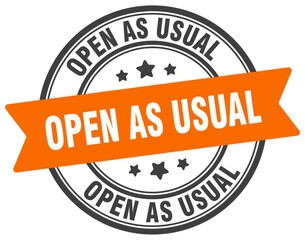 open as usual stamp. open as usual label on transparent background. round sign