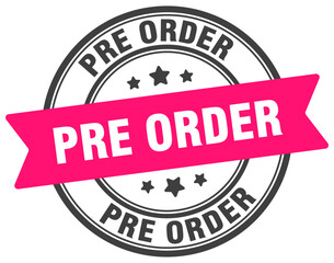 pre order stamp. pre order label on transparent background. round sign