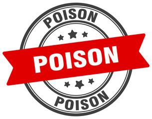 poison stamp. poison label on transparent background. round sign
