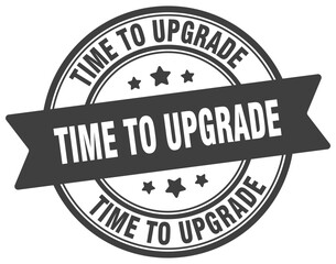 time to upgrade stamp. time to upgrade label on transparent background. round sign