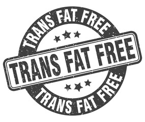 trans fat free stamp. trans fat free label. round grunge sign