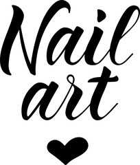 Nail art. Lettering. Ink illustration. t-shirt design
