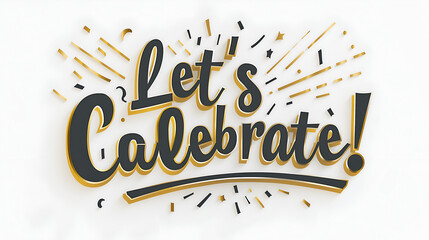 Let’s celebrate illustration for Christmas, birthday or holiday celebration, AI generation