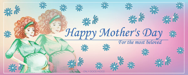  A Mother's Day greeting card featuring a mother and child, with a pregnant woman.