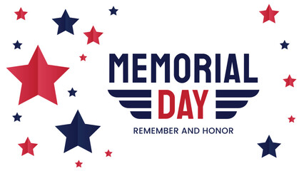 Obraz premium Happy Memorial Day. Remember and Honor.