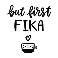 but first fika