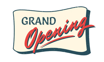 Grand opening, retro label. Sign for sale events. 70th vintage style vector illustration	