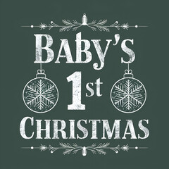 baby's 1st Christmas