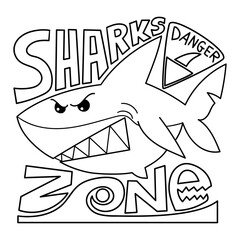 Illustration in black and white of a terrifying shark showing its teeth, with the fat shark zone and a sign warning of shark danger, coloring page

