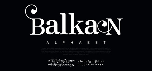 Balkan Elegant alphabet letters font. Classic Modern Serif Lettering Minimal Fashion Designs. Typography decoration fonts for branding, wedding, invitations, logos. vector illustration