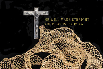 Bible text quote says "He will make straight your paths", Proverbs 3:6. Crucifix with Jesus Christ looks over a crooked path in the foreground made of gold netting or webbing.