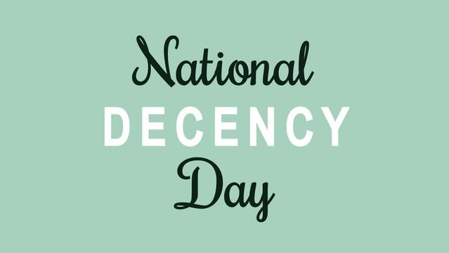 National Decency Day Text Animation. Great for National Decency Day Celebrations with transparent background, for banner, social media feed wallpaper stories