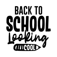 Back to School Looking Cool SVG