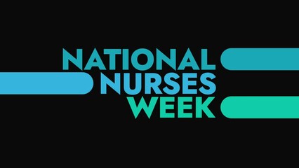 National Nurses Week colorful motion graphics seamlessly loopable text animation on a black background great for celebrating national nurses week in may