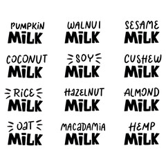 Vegetarian, oat, coconut, almond milk lettering quotes for banner, logo, packaging design. Organic nutrition healthy food. Phrases about dairy product. 