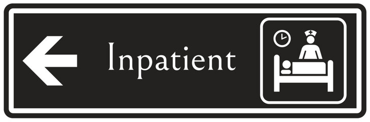Inpatient sign