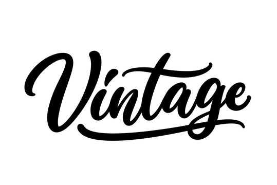 Single word Vintage. Vector hand drawn lettering design. Modern calligraphy text. Typography design.