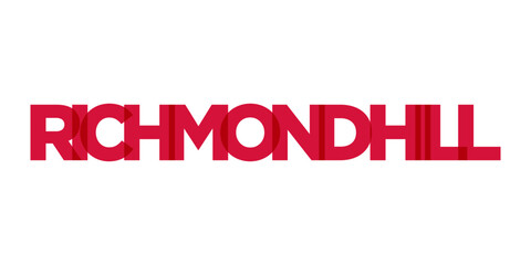 Richmond Hill in the Canada emblem. The design features a geometric style, vector illustration with bold typography in a modern font. The graphic slogan lettering.