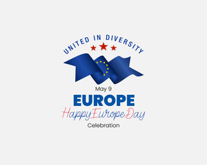 Holiday design, background with handwriting texts and flag of the European Union for Europe day event celebration; Vector illustration