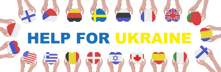 Help Ukraine against the war. Many hands with different flags. Symbol of aid by countries.