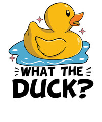 What the duck Sarcastic Quotes Funny Duck T shirt Design