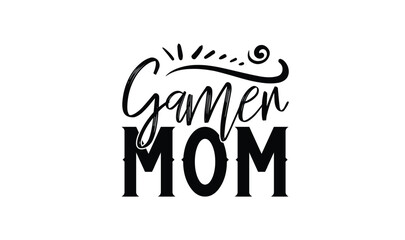 Gamer mom,  illustration for prints on t-shirt, bags, posters, Mugs, Notebooks, Floor Pillows and banner design.

