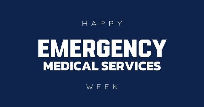 emergency medical services week. holiday concept video. ems week