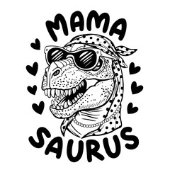 2024 mother day motherhood vector design, Mamasaurus © NHL Studio