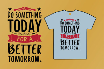 Typography t-shirt design free download vector