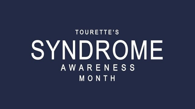 Tourette's Syndrome Awareness Month Text Animation. Great for Tourette's Syndrome Awareness Month Celebrations with transparent background, for banner, social media feed wallpaper stories